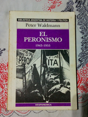 El Peronismo (1943 - 1955) - Zona Vte. Lopez