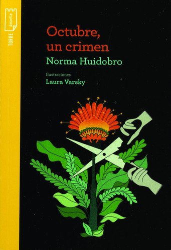 Octubre Un Crimen - Norma Huidobro