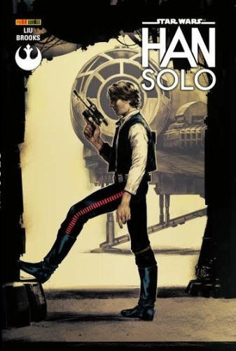 Star Wars: Han Solo: Han Solo, De Marjorie Liu, Mark Brooks. Série Star Wars, Vol. 15. Editora Panini, Capa Mole, Edição 1/5 Em Português, 2019