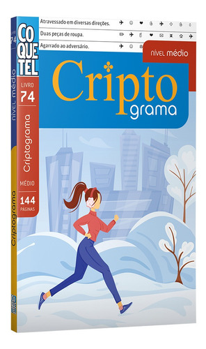 Livro Criptograma nível médio Ed 74, de Coquetel, Equipe. Editora Nova Fronteira Participações S/A, capa mole em português, 2022