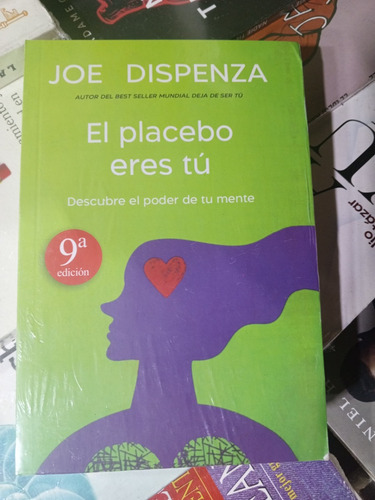 El Placebo Eres Tú - Joe Dispenza