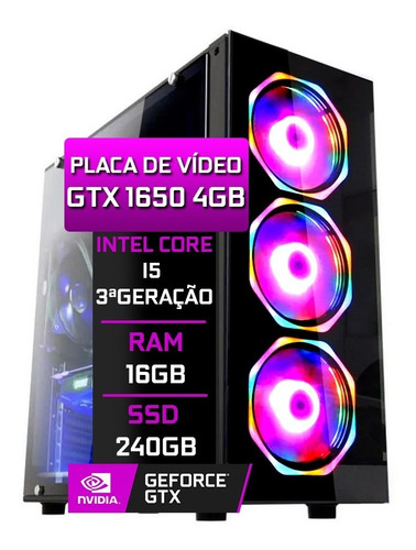 Pc Gamer Fácil Intel Core I5 3ª 16gb Gtx 1650 4gb Ssd 240gb