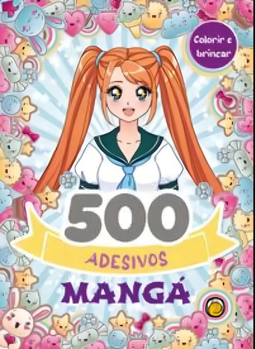 500 Adesivos Mangá, De Equipe Gdb Editorial. Editorial Gato Amarelo, Capa Mole, Edição 2024-01-01 00:00:00 Em Português
