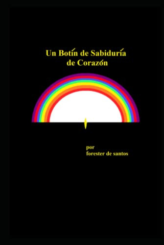 Un Botin De Sabiduria De Corazon