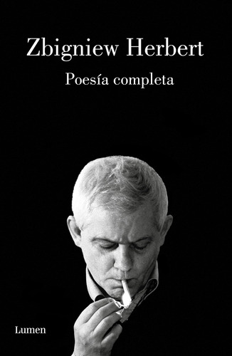 Poesia Completa, de Herbert, Zbigniew. Serie Ah imp Editorial Lumen, tapa blanda en español, 2019