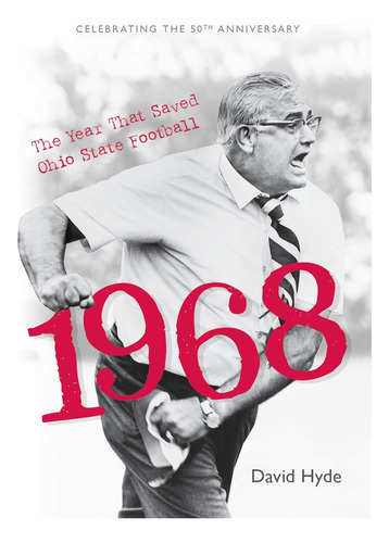 Libro: 1968: The Year That Saved Ohio State Football The