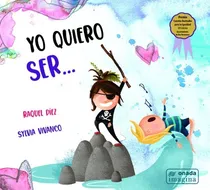 Comprar  Yo Quiero Ser? 