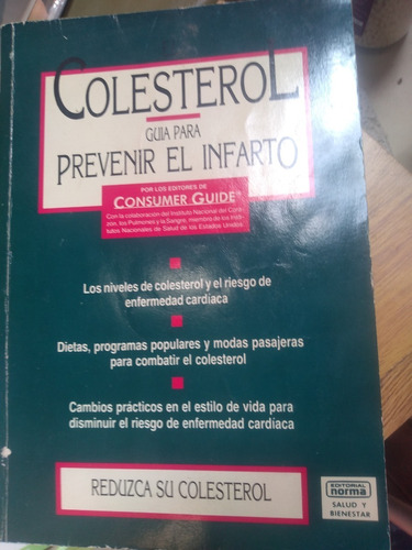 Colesterol Guia Para Prevenir El Infarto