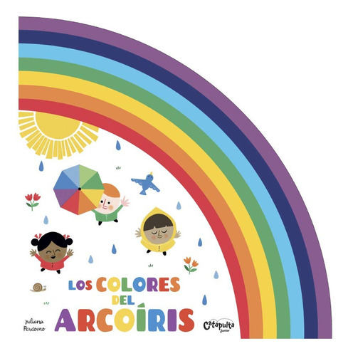 Los Colores Del Arcoiris - Mosca