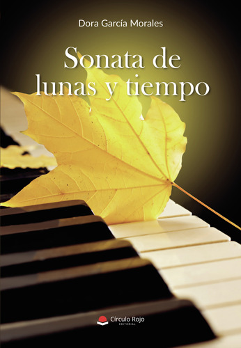 Sonata De Lunas Y Tiempo (libro Original)