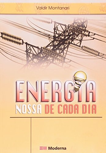 Libro Energia Nossa  De Cada Dia Ed2 De Moderna - Paradidati