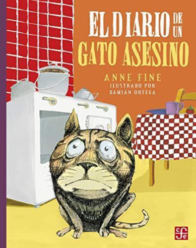 Diario De Un Gato Asesino, El