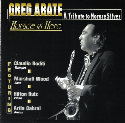 Cd: Horace Está Aquí/homenaje A Horace Silver