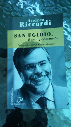 San Egidio,roma Y El Mundo / Andrea Riccardi