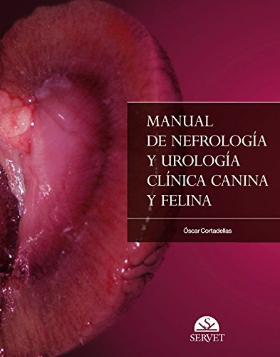 Libro Manual De Nefrología Y Urología Clínica Canina Y Felin