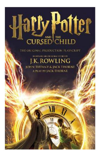 Harry Potter And The Cursed Child - Parts One And Two -. Eb6
