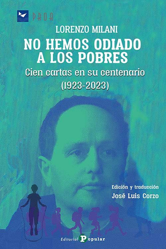 Libro Lorenzo Milani: No Hemos Odiado A Los Pobres - Corz...