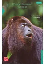 Comprar Comportamiento Animal: El Caso De Los Primates