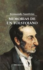 Memorias De Un Tolstoiano - Fernando Santiván