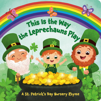 Libro This Is The Way The Leprechauns Play: A St. Patrick...