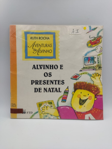 Livro Alvinho E Os Presentes De Natal - Ruth Rocha [1999] | MercadoLivre