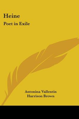 Libro Heine: Poet In Exile - Vallentin, Antonina