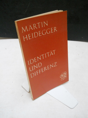 Heidegger - Identität Und Differenz - En Alemán