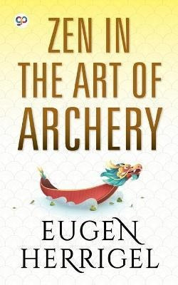 Libro Zen In The Art Of Archery - Eugen Herrigel