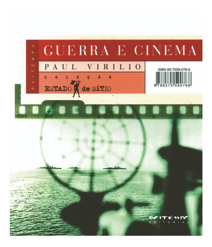 Guerra e cinema: logística da percepção, de Virilio, Paul. Editora Jinkings editores associados LTDA-EPP, capa mole em português, 2005