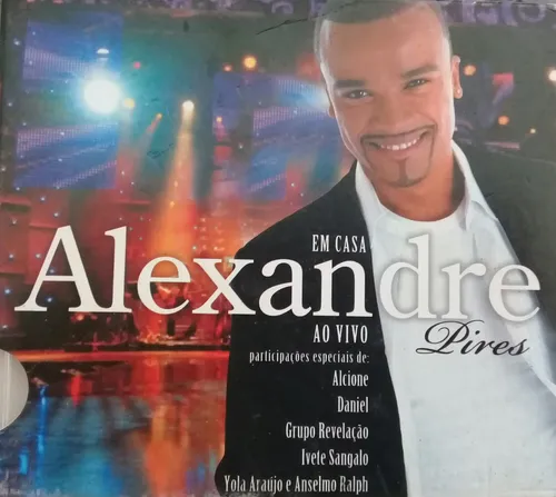 Cd Alexandre Pires - Em Casa Ao Vivo- 2008 Digipack | MercadoLivre