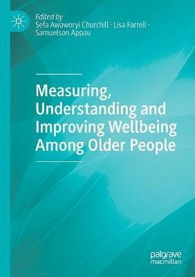 Libro Measuring, Understanding And Improving Wellbeing Am...