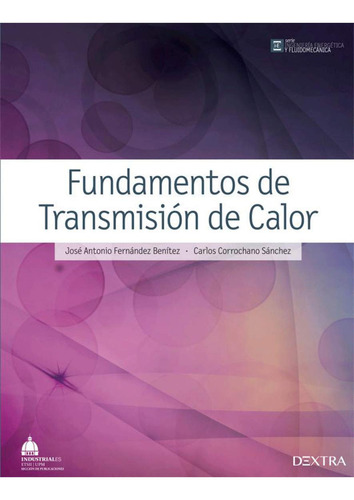 Fundamentos De Transmision De Calor Dextra