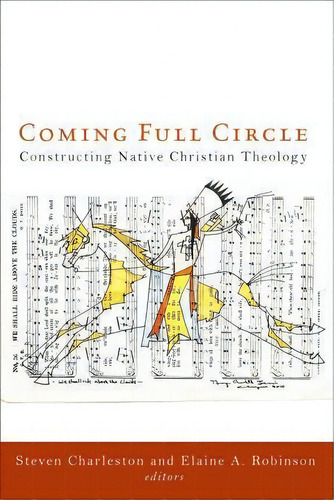 Coming Full Circle, De Steven Charleston. Editorial Fortress Press U S, Tapa Blanda En Inglés