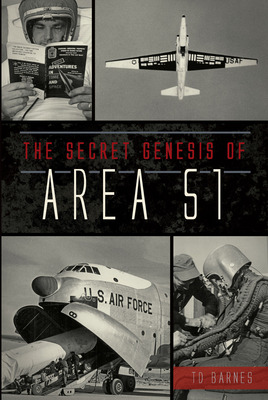 Libro The Secret Genesis Of Area 51 - Barnes, Td