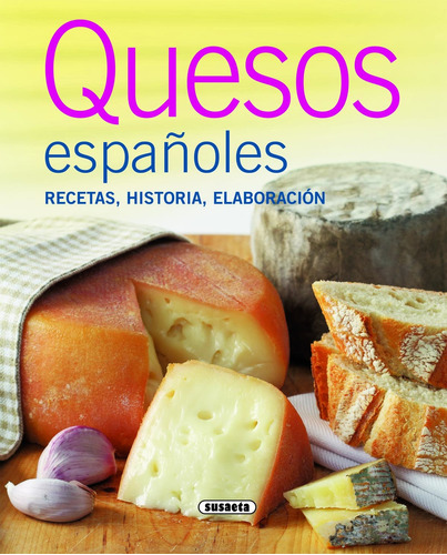 Quesos Españoles  -  Susaeta, Equipo