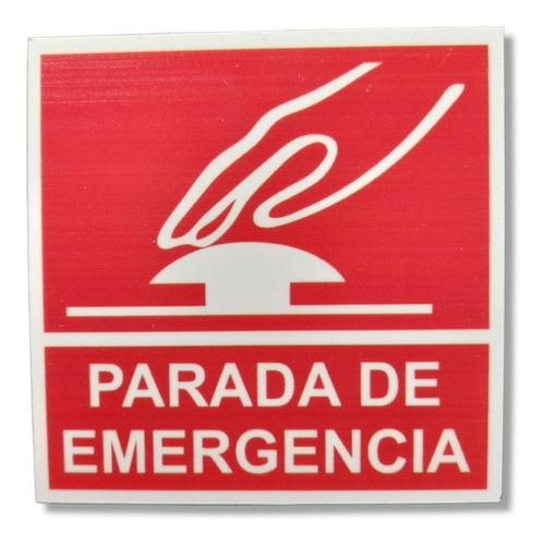 Cartel Parada De Emergencia 10x10 Alto Impacto