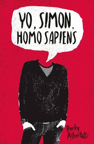Yo Simon Homo Sapiens - Albertalli, Becky