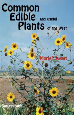 Libro Common Edible Useful Plants Of The West - Sweet, Mu...