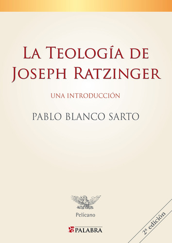 La Teología De Joseph Ratzinger