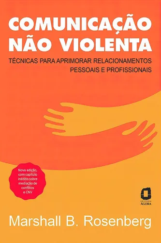 comprar Comunicação Não Violenta - Técnicas - Marshall Rosenberg