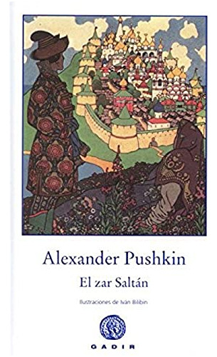 Libro El Zar Saltán De Pushkin Alexander