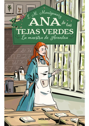Ana De Las Tejas Verdes 3 - La Maestra De Avonlea - L.m. Mon