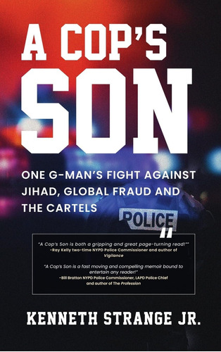 Libro: A Copøs Son: One G-manøs Fight Against Jihad, Global