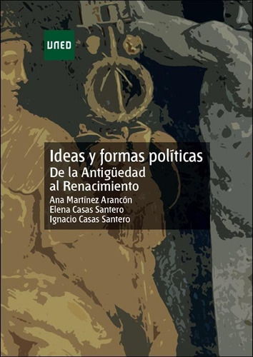 Libro Ideas Y Formas Polã­ticas. De La Antigã¼edad Al Ren...