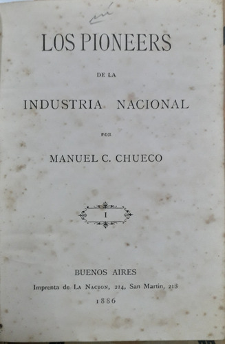 5567 Los Pioneers De La Industria Nacional- Chueco, Manuel C