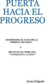 Libro Puerta Hacia El Progreso - Jesus Delgado