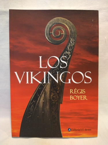 Los Vikingos Régis Boyer Ateneo