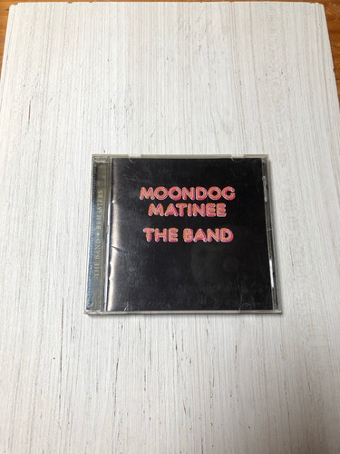 The Band - Moondog Matinee 