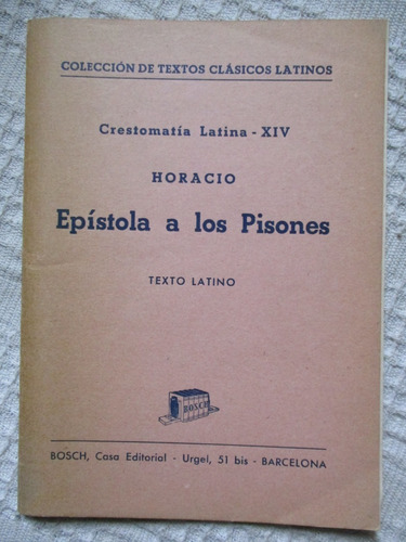 Horacio - Epístola A Los Pisones. Texto Latino