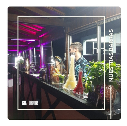 Barra Movil - Eventos - We Drink - Barra De Tragos - Coctel